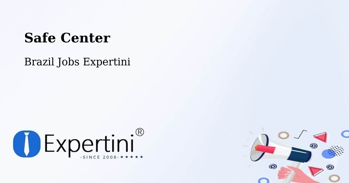 Safety Center – Mimoso De Goiás - Brazil Jobs Expertini